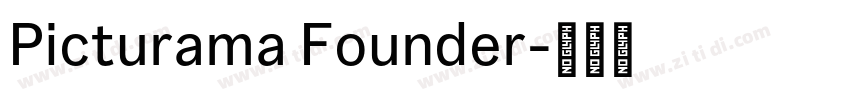 Picturama Founder字体转换